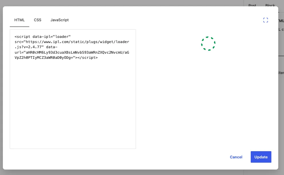 WordPress 7.1 Custom HTML block Edit code dialog with HTML, CSS and JavaScript tabs and the IPL.com widget snippet pasted into the HTML tab