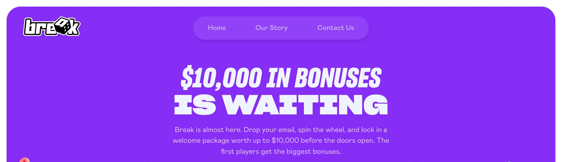 The Break.com homepage advertising $10,000 in bonuses with a slot-style wheel and an email signup