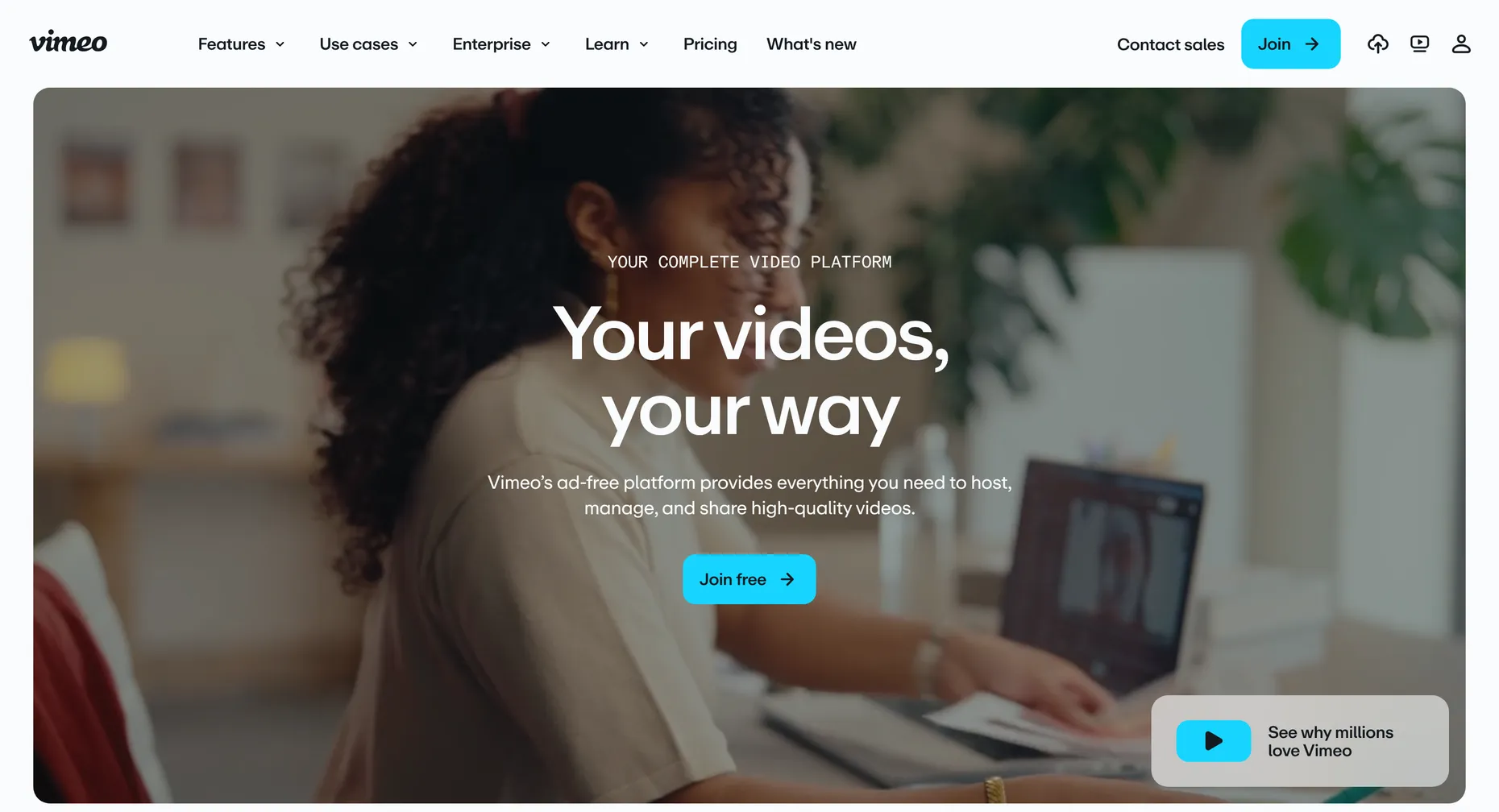 The Vimeo homepage with the headline Your videos, your way, describing an ad-free platform to host, manage and share high-quality videos