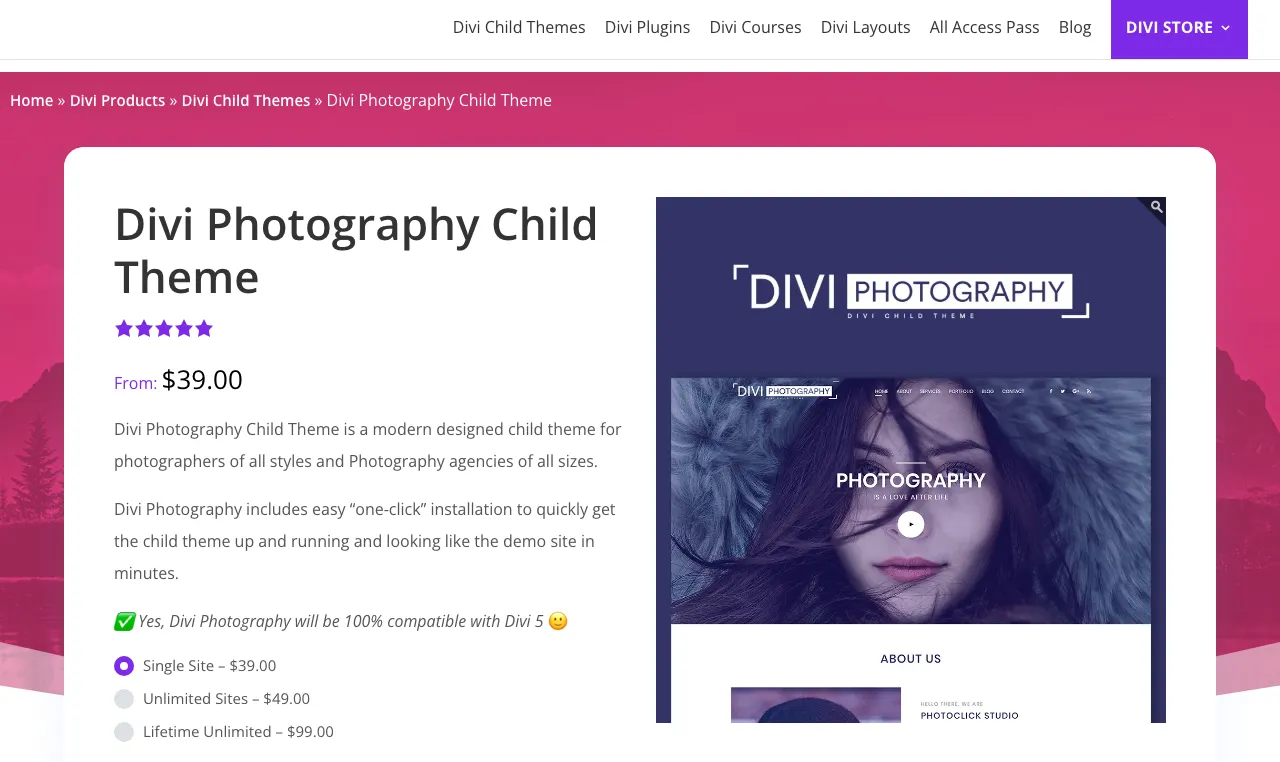 Divi Life Divi Photography Child Theme product page showing a $39 price, three licence options, a theme preview, and a note reading 'Yes, Divi Photography will be 100% compatible with Divi 5'.