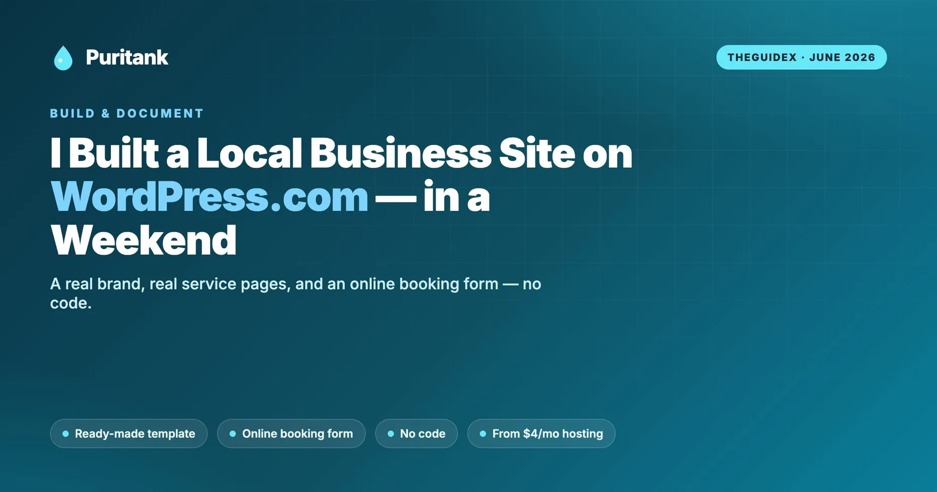 I Built a Local Business Site on WordPress.com in a Weekend: a real brand, real service pages and an online booking form, no code
