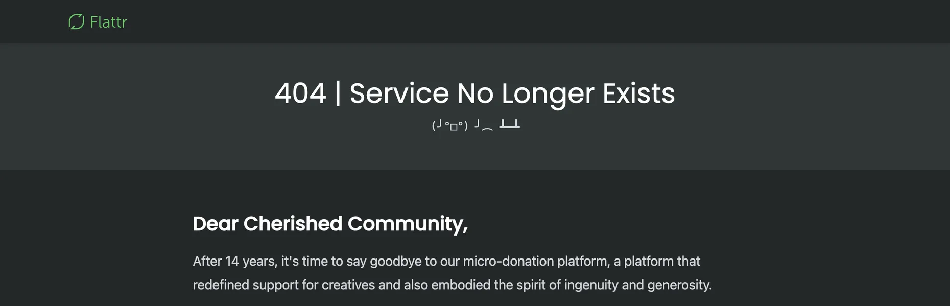 The Flattr homepage headed 404 Service No Longer Exists, with a letter saying goodbye to the micro-donation platform after 14 years