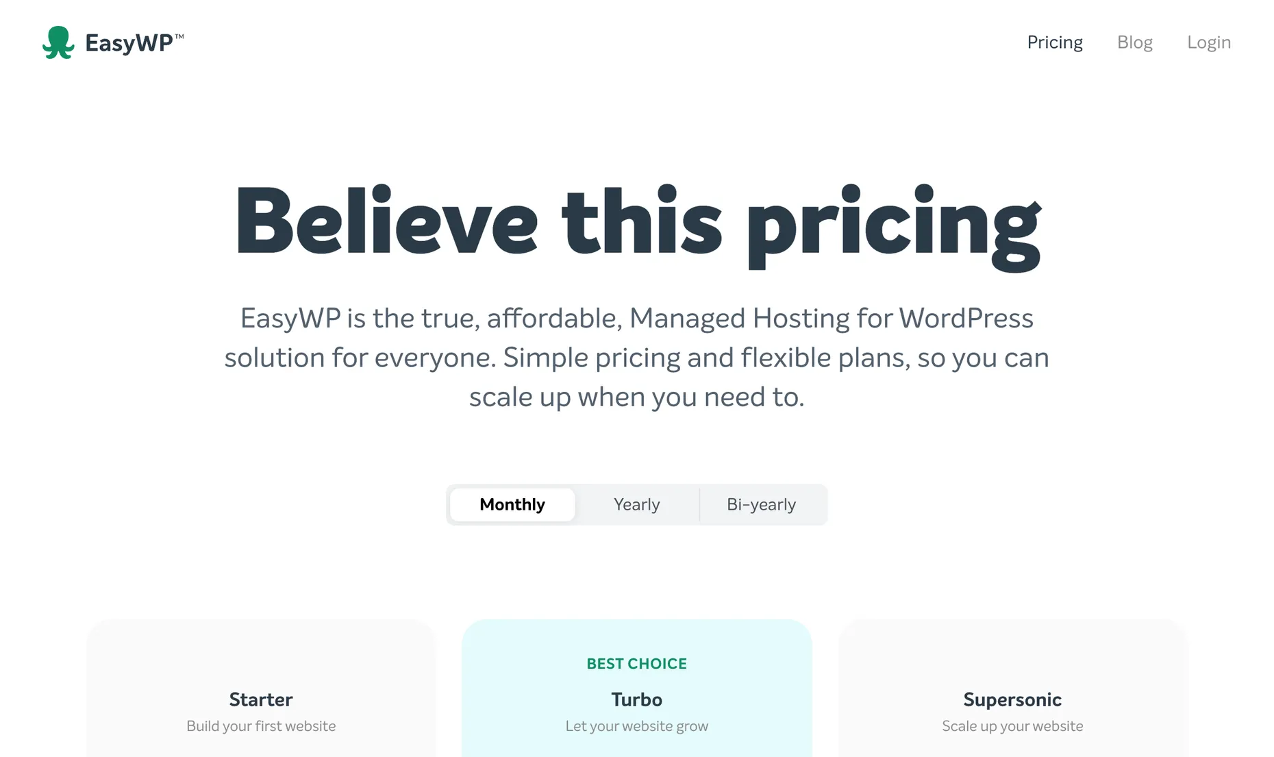 EasyWP pricing page headed Believe this pricing, with a Monthly, Yearly and Bi-yearly toggle and the Starter, Turbo and Supersonic plans