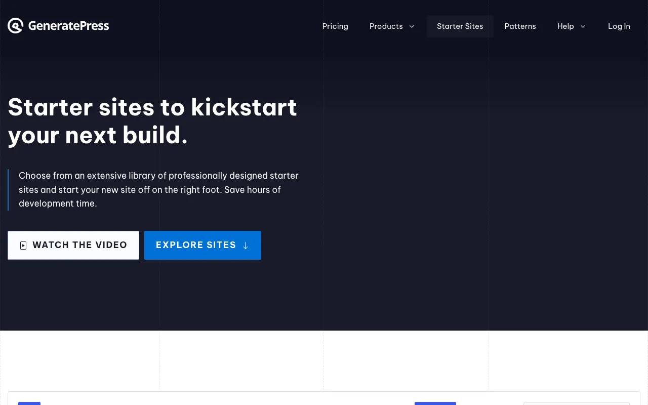 GeneratePress Site Library page, a dark hero reading Starter sites to kickstart your next build with Explore Sites and Watch the Video buttons.