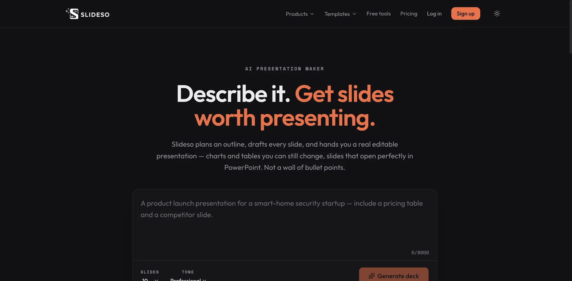 Slideso homepage: Describe it. Get slides worth presenting, with a prompt box, slide count and tone controls above a Generate deck button