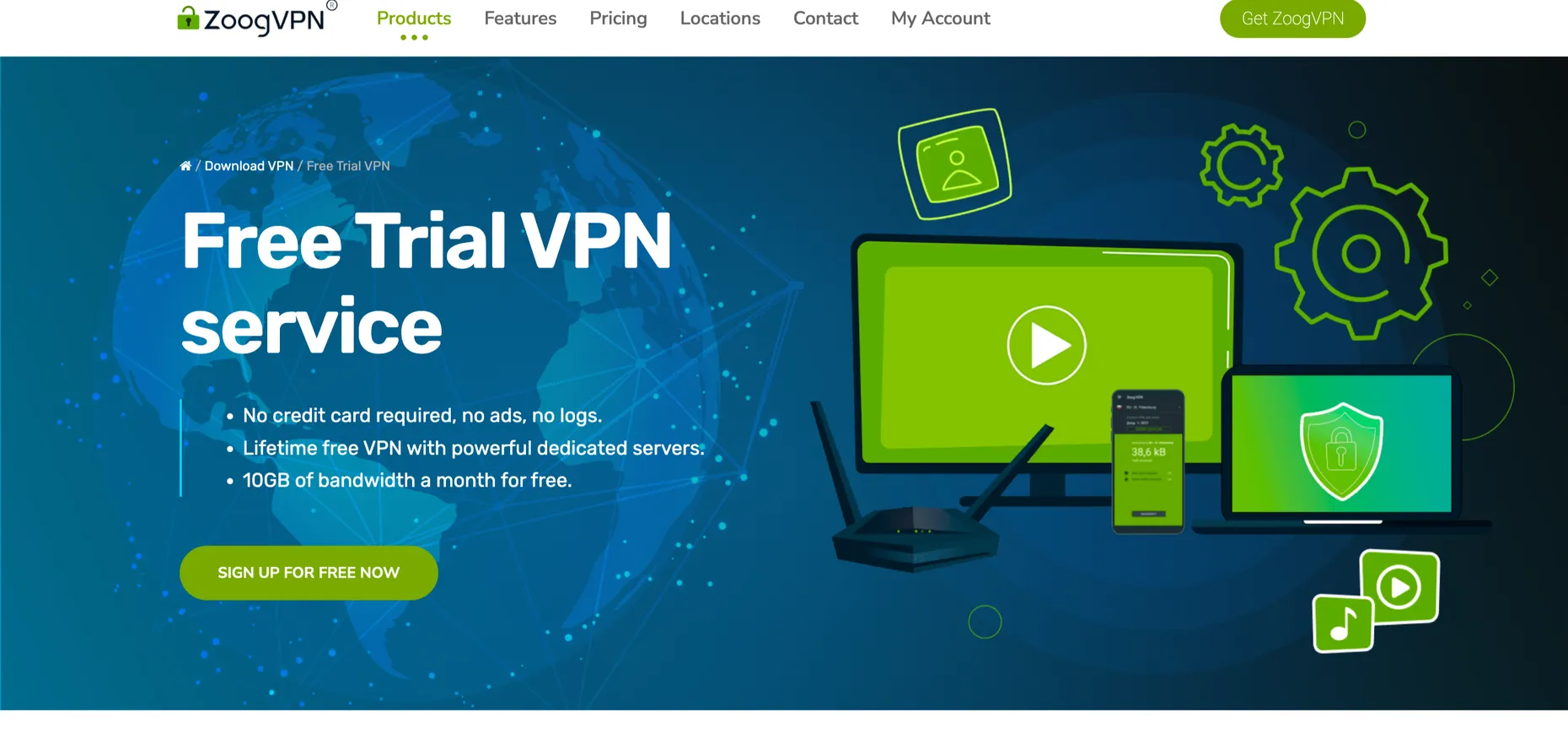 ZoogVPN free plan page for PC showing no credit card required, no ads, no logs and 10GB of free bandwidth a month
