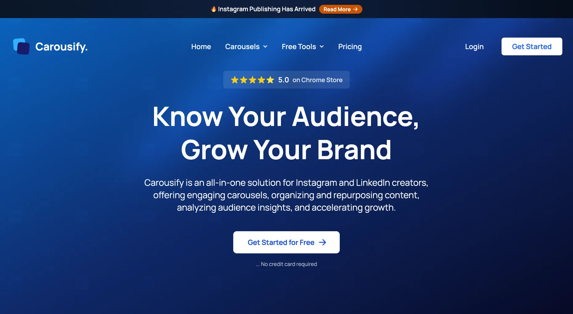 The Carousify homepage showing an all-in-one Instagram and LinkedIn growth platform with a 5.0 Chrome Store rating and an Instagram Publishing banner