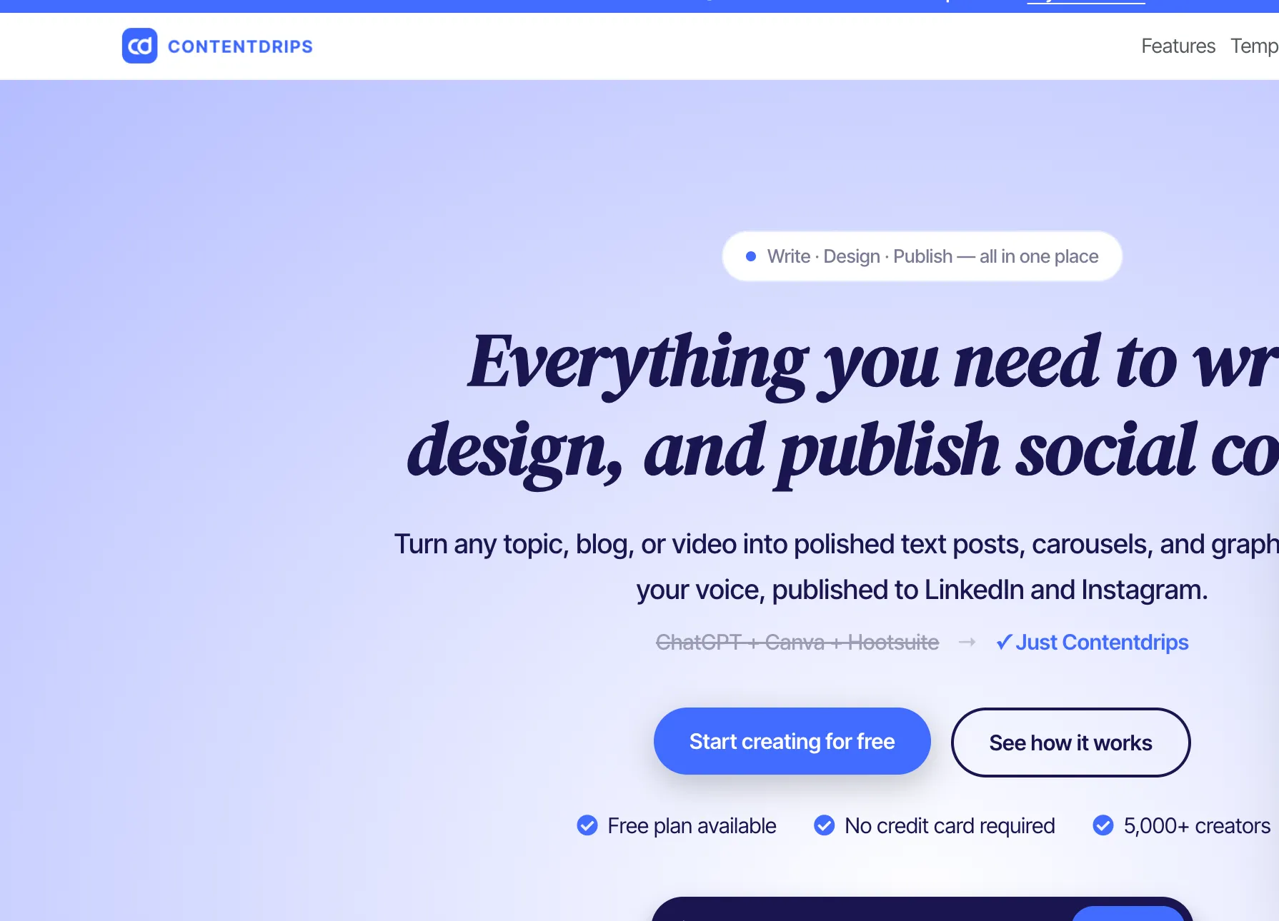 The Contentdrips homepage, headline Everything you need to write, design and publish social content, noting a free plan and 5,000 plus creators
