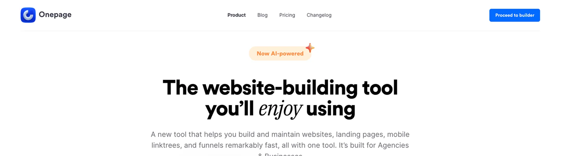 Onepage homepage: The website-building tool you'll enjoy using, now AI-powered, for websites, landing pages, mobile linktrees and funnels