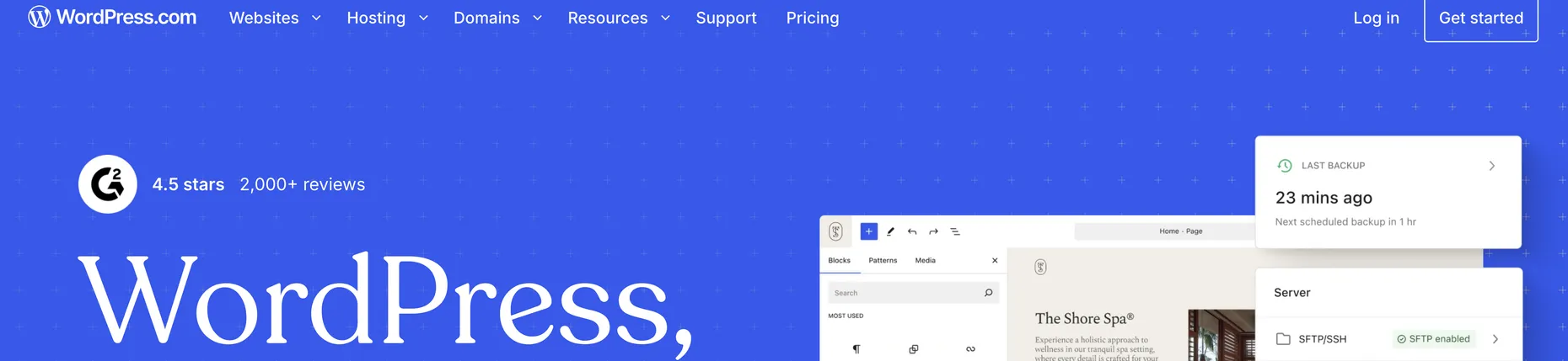 WordPress.com homepage: WordPress, done right, unmetered traffic, site recovery, dev tools and expert support, 4.5 stars from 2,000+ reviews