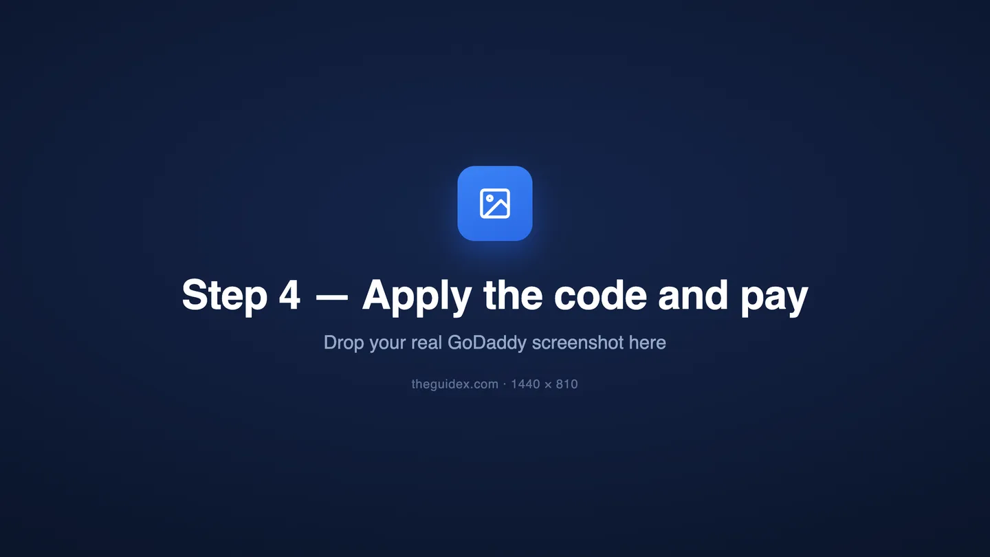 Step 4 — apply the code and pay at GoDaddy checkout