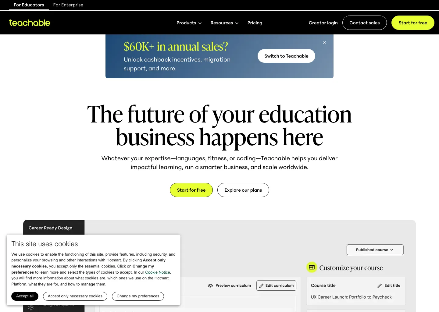 Teachable homepage with the heading The future of your education business happens here