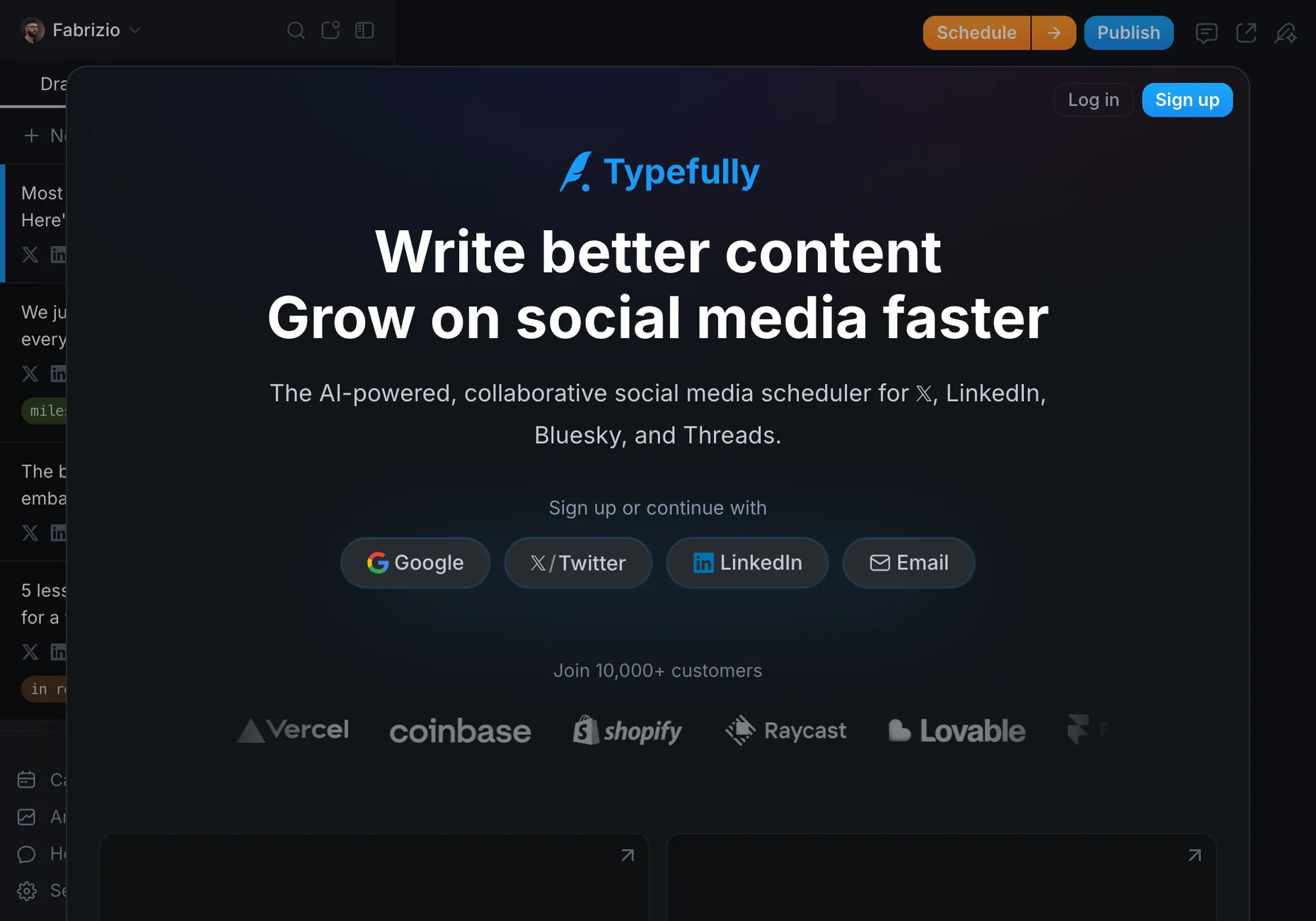 Typefully interface described as the AI-powered social media scheduler for X, LinkedIn, Bluesky and Threads, with a drafts list and Schedule and Publish buttons
