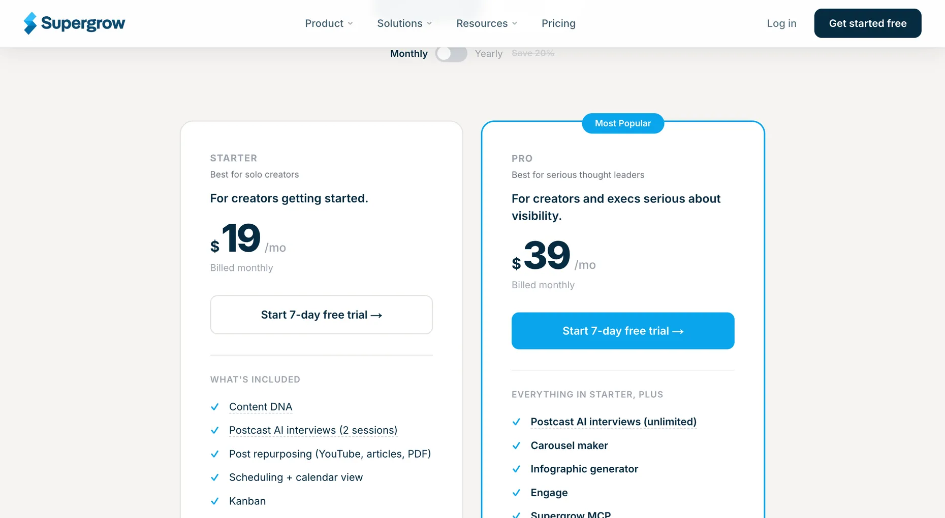 Supergrow pricing page showing Starter at $19 a month billed monthly and Pro at $39 a month billed monthly, both with a 7-day free trial