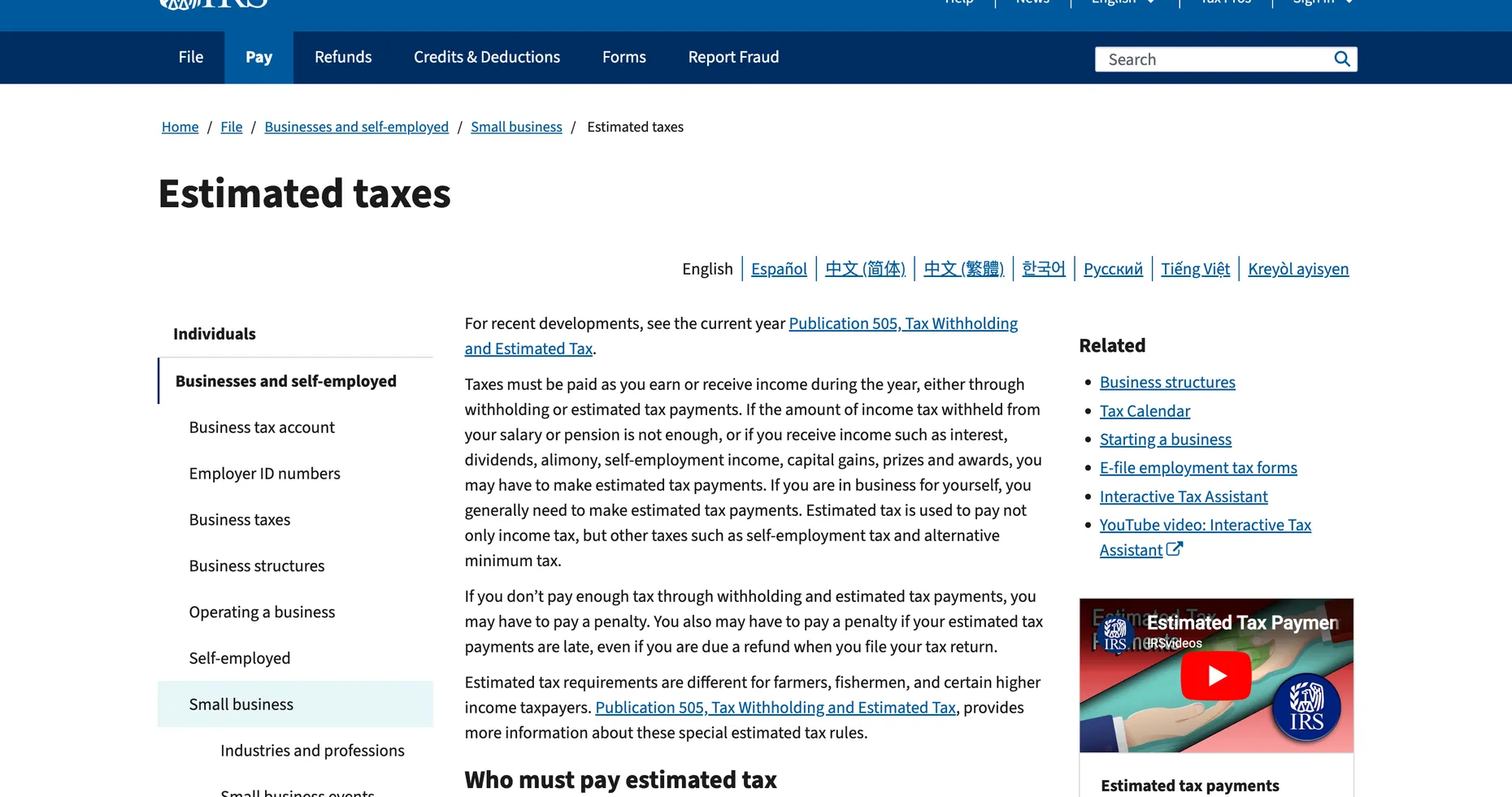 The IRS Estimated taxes page explaining who must pay estimated tax