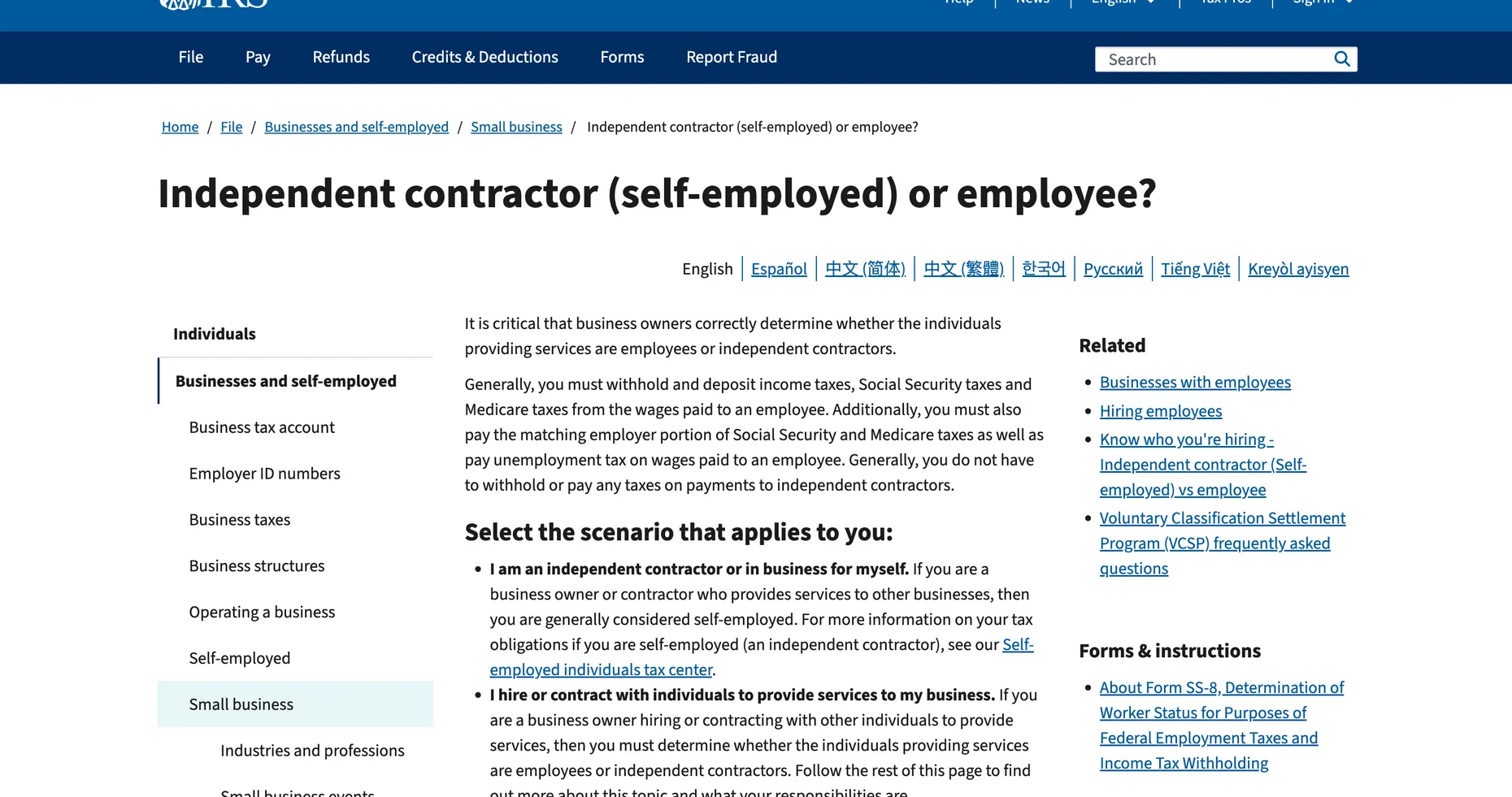 The IRS Independent contractor (self-employed) or employee page