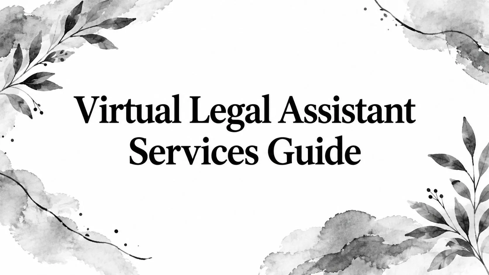 Virtual Legal Assistant Services Guide title card